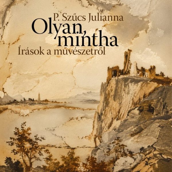 OLYAN, MINTHA - MŰVÉSZET VESZTES ÉS GYŐZTES HELYZETBEN