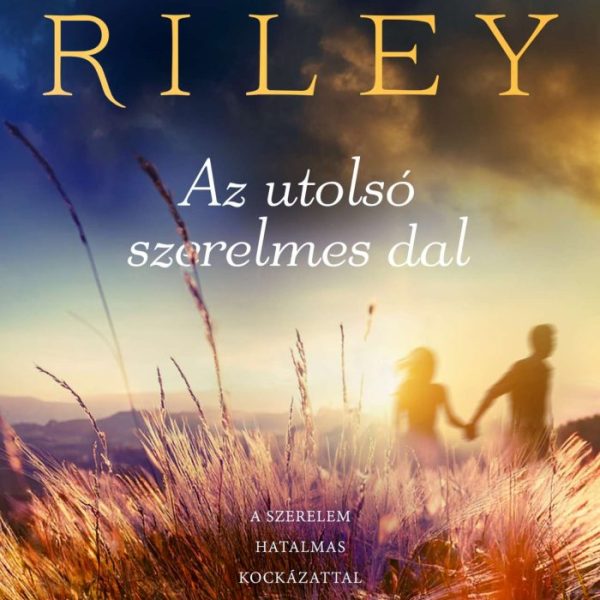 AZ UTOLSÓ SZERELMES DAL