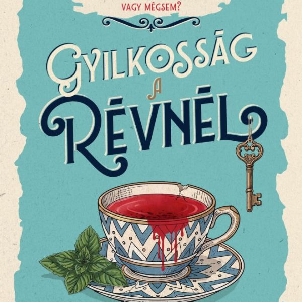 GYILKOSSÁG A RÉVNÉL