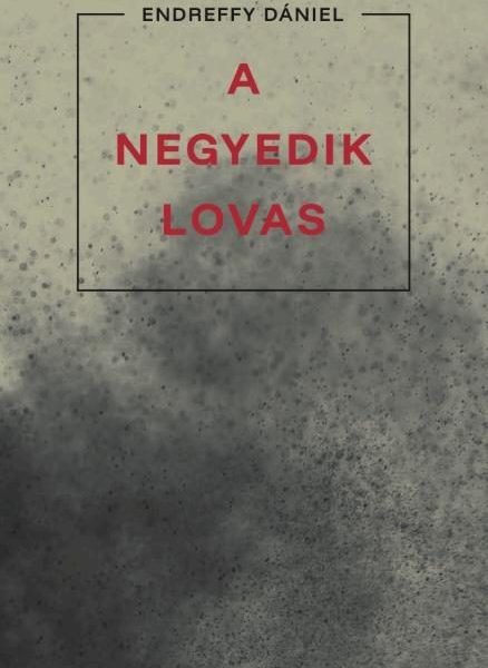 A NEGYEDIK LOVAS