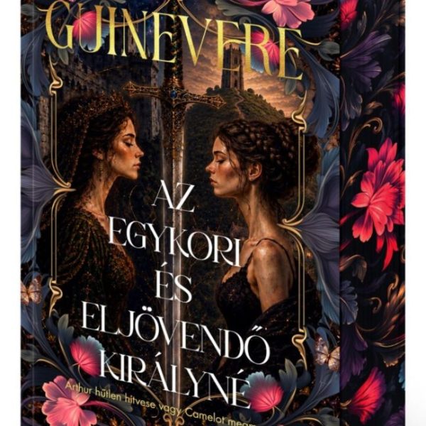 GUINEVERE - AZ EGYKORI ÉS ELJÖVENDŐ KIRÁLYNÉ (ÉLDEKORÁLT)