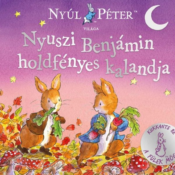 NYÚL PÉTER VILÁGA - NYUSZI BENJÁMIN HOLDFÉNYES KALANDJA