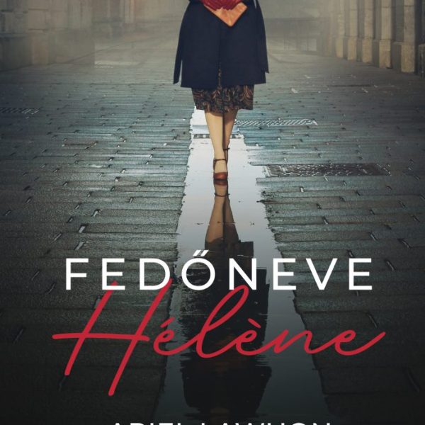 FEDŐNEVE HÉLENE