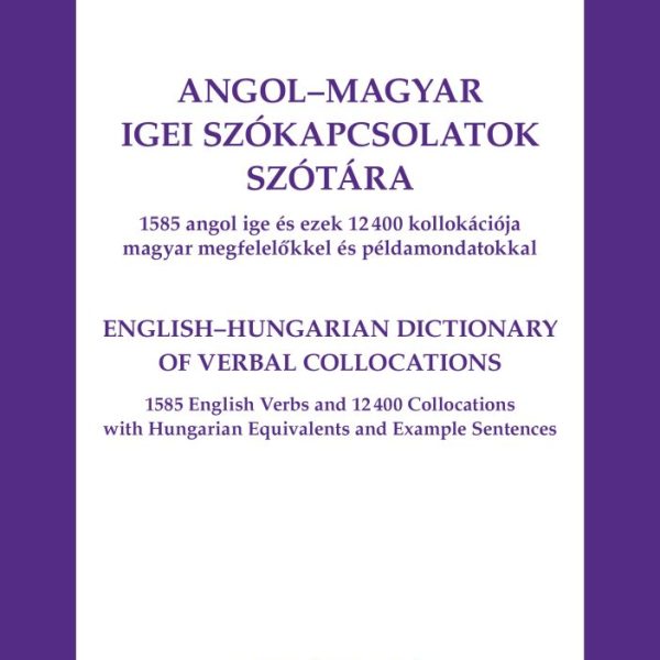 ANGOL-MAGYAR IGEI SZÓKAPCSOLATOK SZÓTÁRA