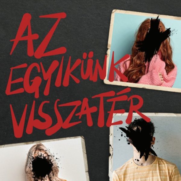 AZ EGYIKÜNK VISSZATÉR