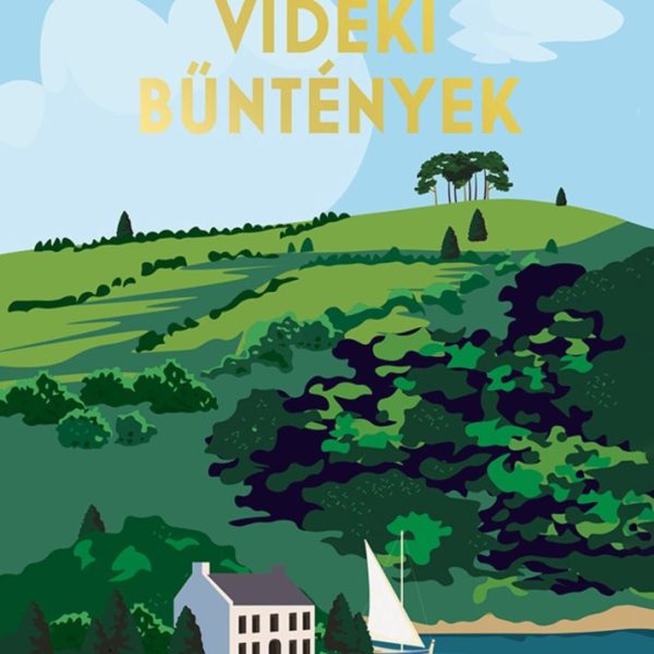 VIDÉKI BŰNTÉNYEK