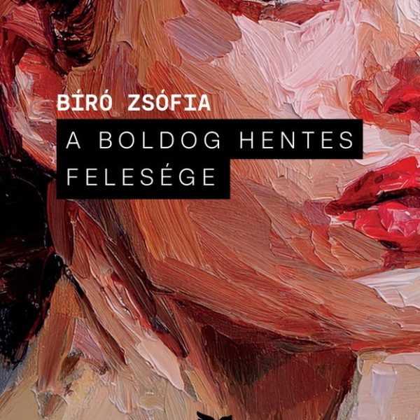 A BOLDOG HENTES FELESÉGE