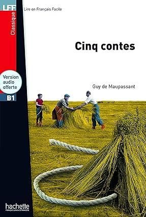 CINQ CONTES: VERSION AUDIO OFFERTE: B1