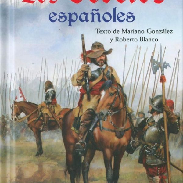 LOS TERCIOS ESPANOLES