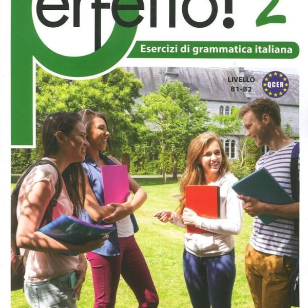 PERFETTO! ESERCIZI DI GRAMMATICA ITALIANA (2.)
