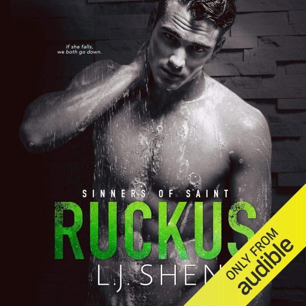 RUCKUS (SINNERS OF SAINT SERIES, BOOK 2) ÉLFESTETT