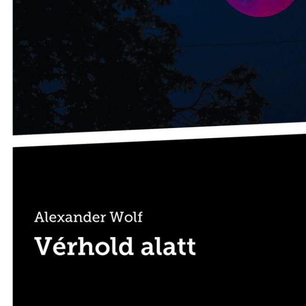 VÉRHOLD ALATT