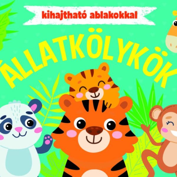ÁLLATKÖLYKÖK - KIHAJTHATÓ ABLAKOKKAL