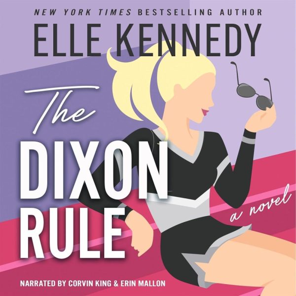 THE DIXON RULE (CAMPUS DIARIES SERIES, BOOK 2)