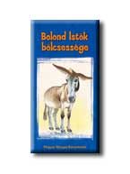 BOLOND ISTÓK BÖLCSESSÉGE