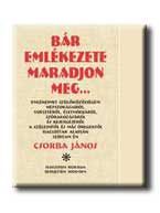 BÁR EMLÉKEZETE MARADJON MEG ...