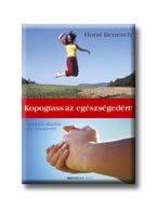 KOPOGTASS AZ EGÉSZSÉGEDÉRT! - FÁJDALOMCSILLAPÍTÁS EFT MÓDSZERREL
