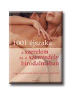 1001 ÉJSZAKA A SZERELEM ÉS A SZENVEDÉLY BIRODALMÁBAN