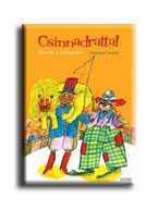 CSINNADRATTA!- VERSEK A CIRKUSZRÓL
