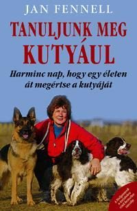 TANULJUNK MEG KUTYÁUL