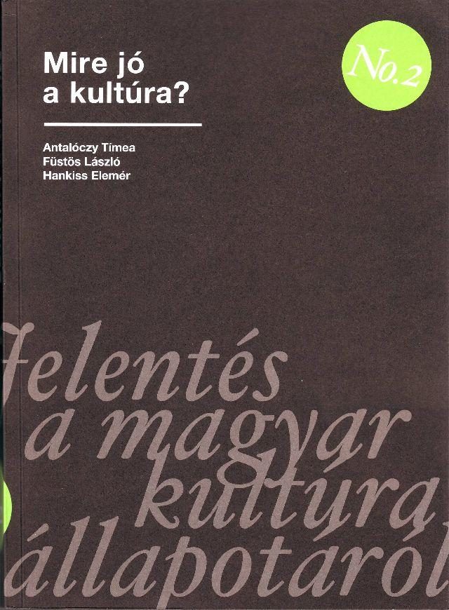 MIRE JÓ A KULTÚRA? - No.2
