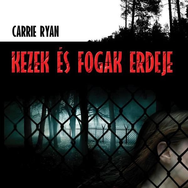 KEZEK ÉS FOGAK ERDEJE -