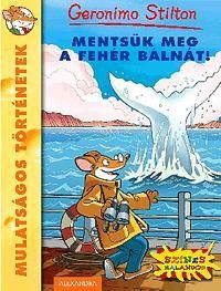 MENTSÜK MEG A FEHÉR BÁLNÁT!