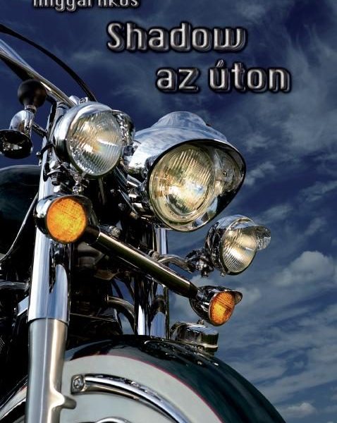 SHADOW AZ ÚTON