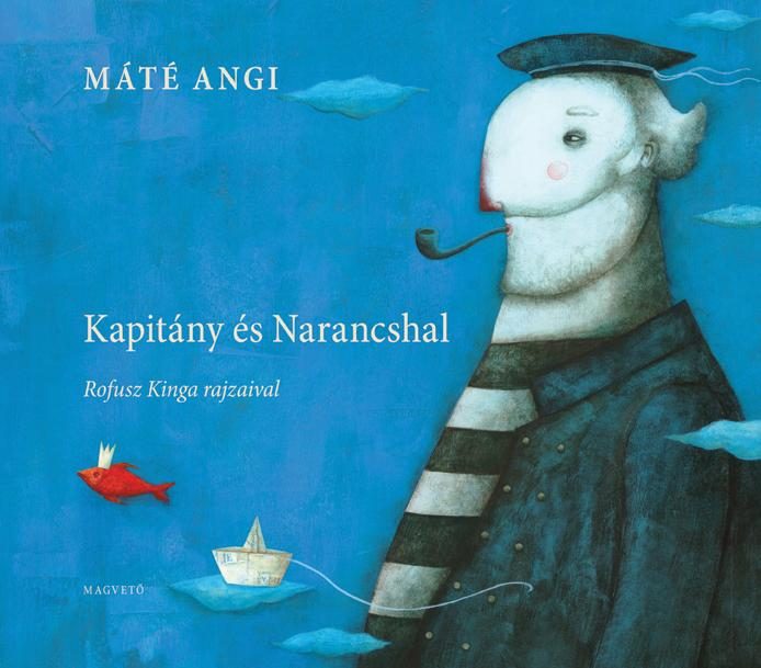 KAPITÁNY ÉS NARANCSHAL