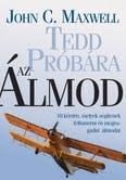 TEDD PRÓBÁRA AZ ÁLMOD - J28