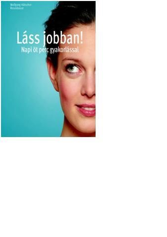 LÁSS JOBBAN! - NAPI ÖT PERC GYAKORLÁSSAL