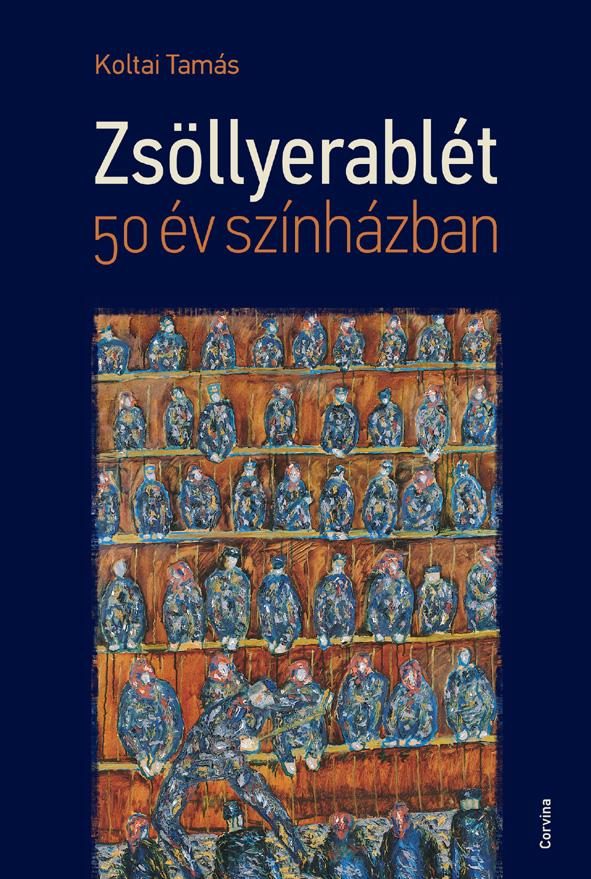 ZSÖLLYERABLÉT - 50 ÉV SZÍNHÁZBAN