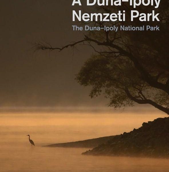 A DUNA-IPOLY NEMZETI PARK - THE DUNA-IPOLY NATIONAL PARK