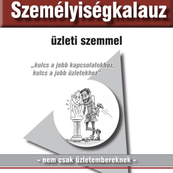 SZEMÉLYISÉGKALAUZ ÜZLETI SZEMMEL - HANGOSKÖNYV -