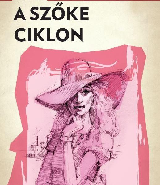 A SZŐKE CIKLON - A PONYVA GYÖNGYSZEMEI