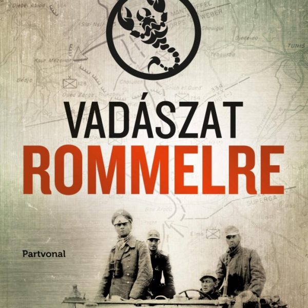VADÁSZAT ROMMELRE
