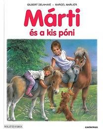 MÁRTI ÉS A KIS PÓNI