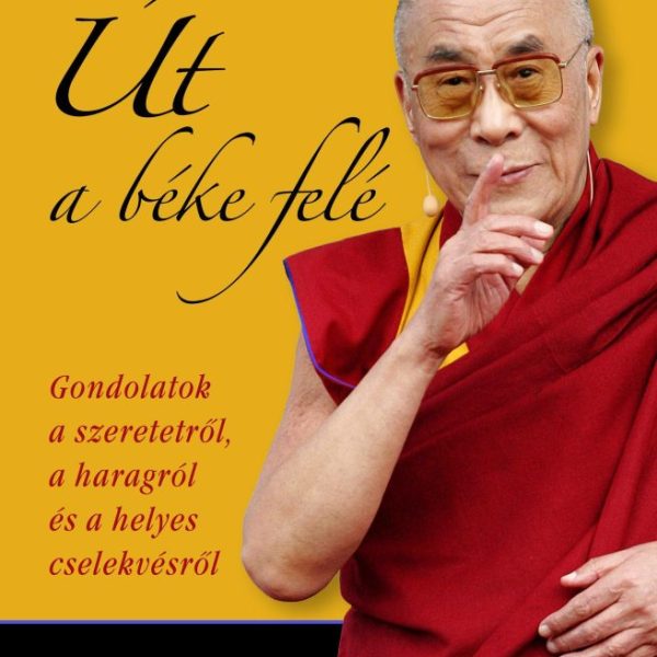 ÚT A BÉKE FELÉ