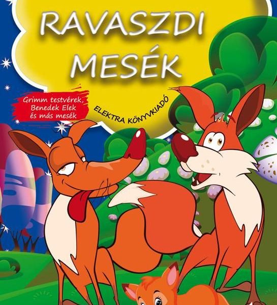 RAVASZDI MESÉK - PÖTTÖM MESÉK
