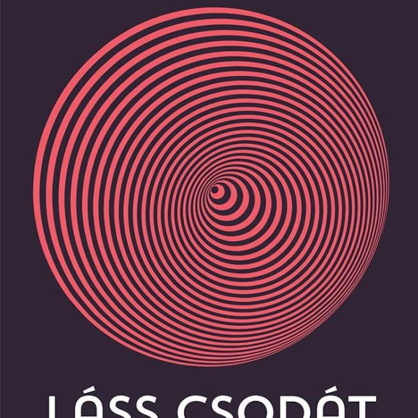 LÁSS CSODÁT - A VALÓSÁG MÁS SZEMMEL