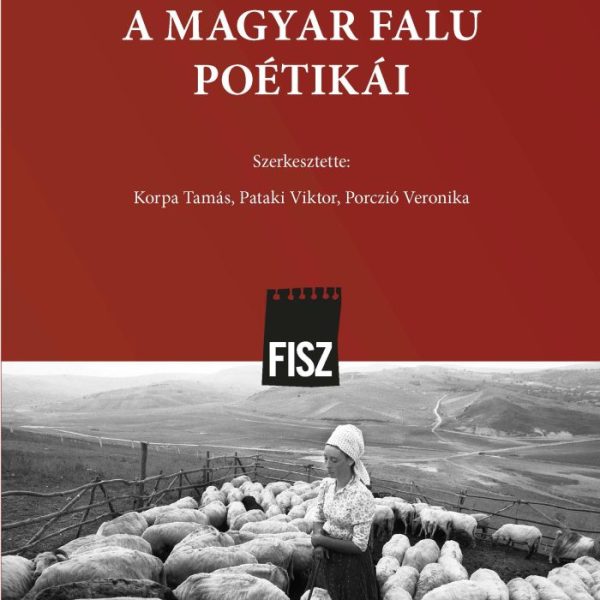 A MAGYAR FALU POÉTIKÁI
