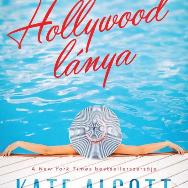HOLLYWOOD LÁNYA