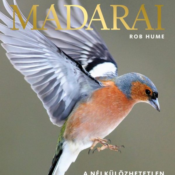 EURÓPA MADARAI - A NÉLKÜLÖZHETETLEN FÉNYKÉPES HATÁROZÓKÖNYV