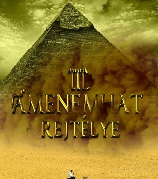 III. AMENEMHAT REJTÉLYE