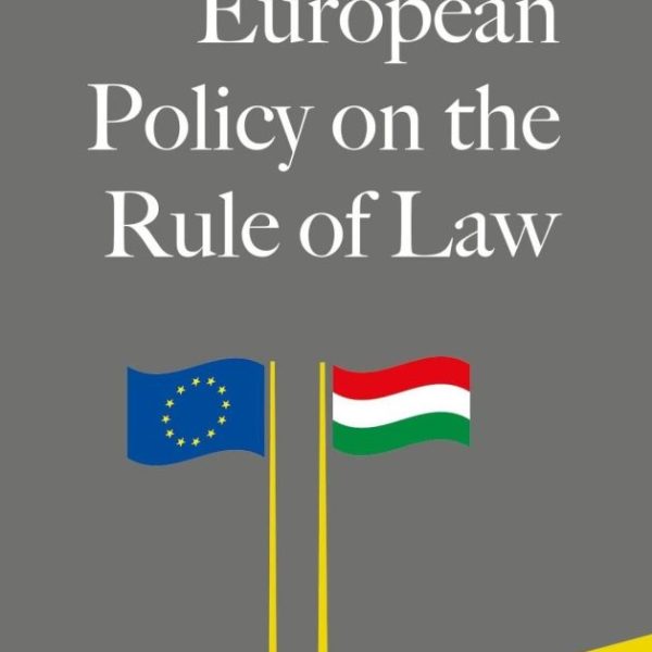 EUROPEAN POLICY ON THE RULE OF LAW