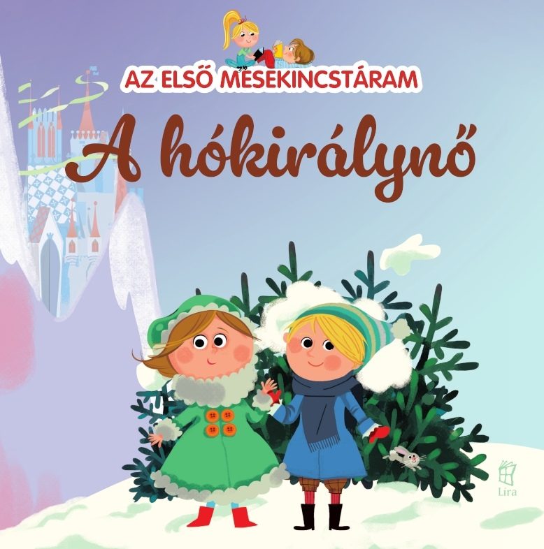 A HÓKIRÁLYNŐ - AZ ELSŐ MESEKINCSTÁRAM 25.