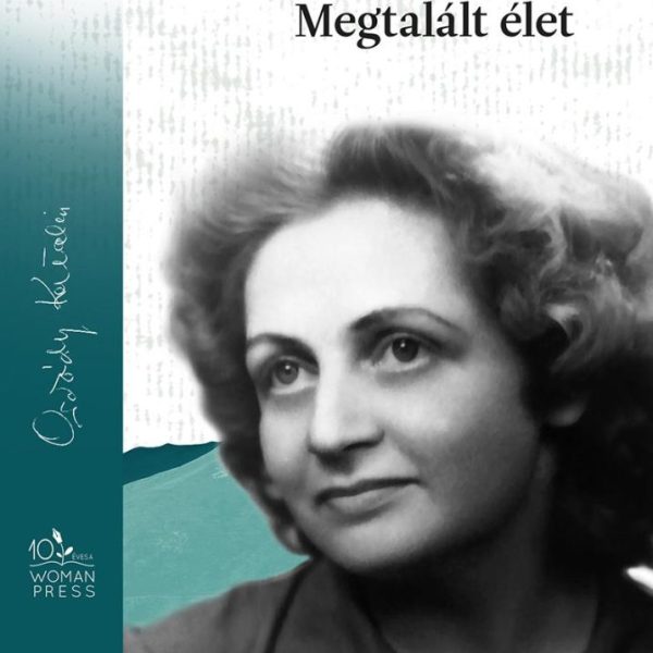 MEGTALÁLT ÉLET