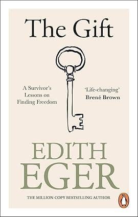 THE GIFT: A SURVIVORS LESSONS ON FINDING FREEDOM