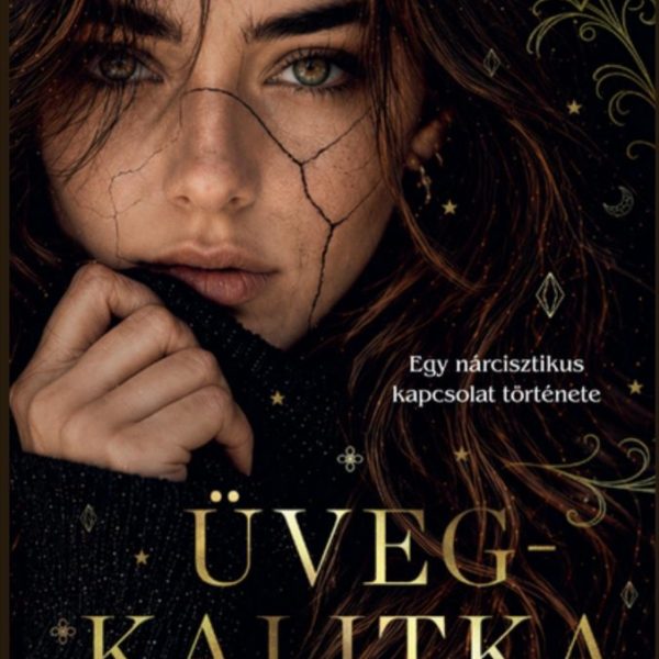 ÜVEGKALITKA - LIDÉRCEK ÉS ROMANCOK 2