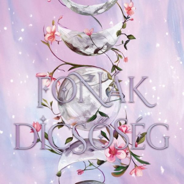 FONÁK DICSŐSÉG